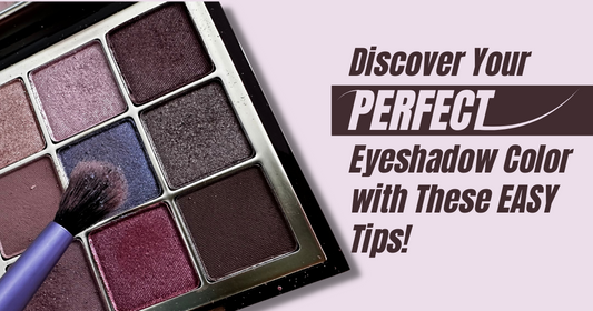 How Do I know What Color of Eyeshadow Works For Me?
